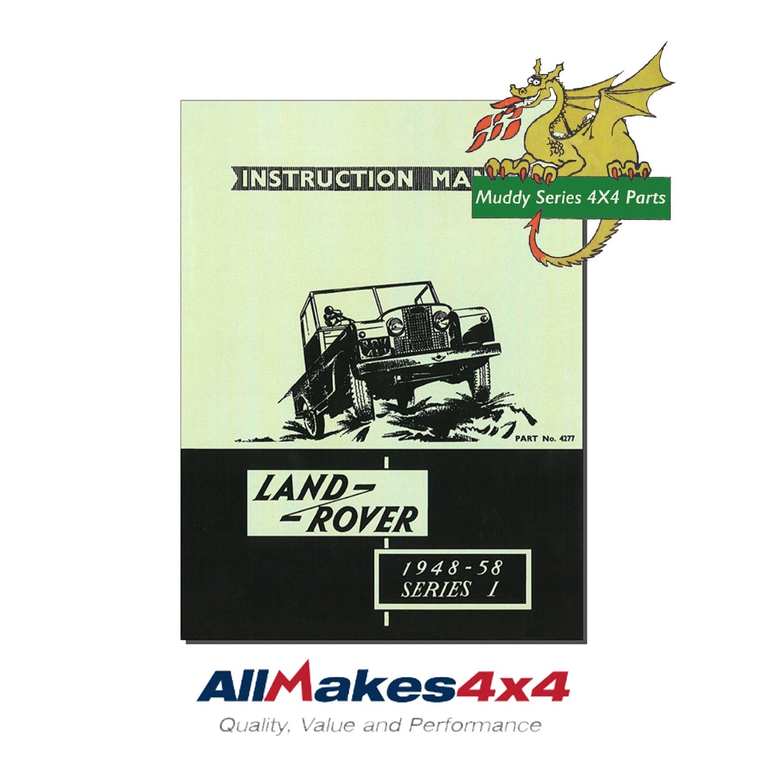 Land Rover Series 1 1948 to 1958 Instruction Manual DA1625 4277